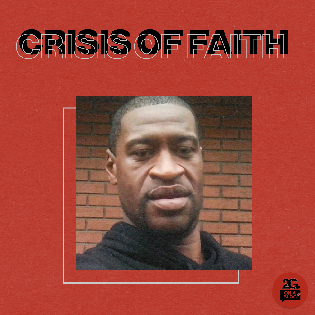 Crisis of Faith